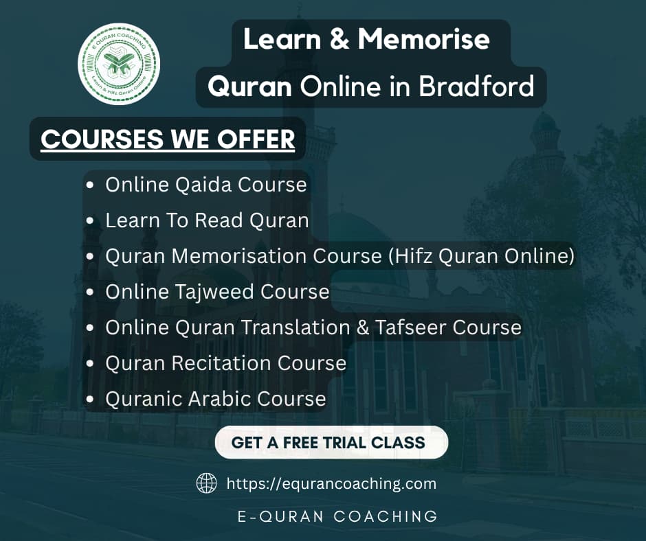 Learn Quran Online in Bradford - Best Online Quran Classes for Bradford Families