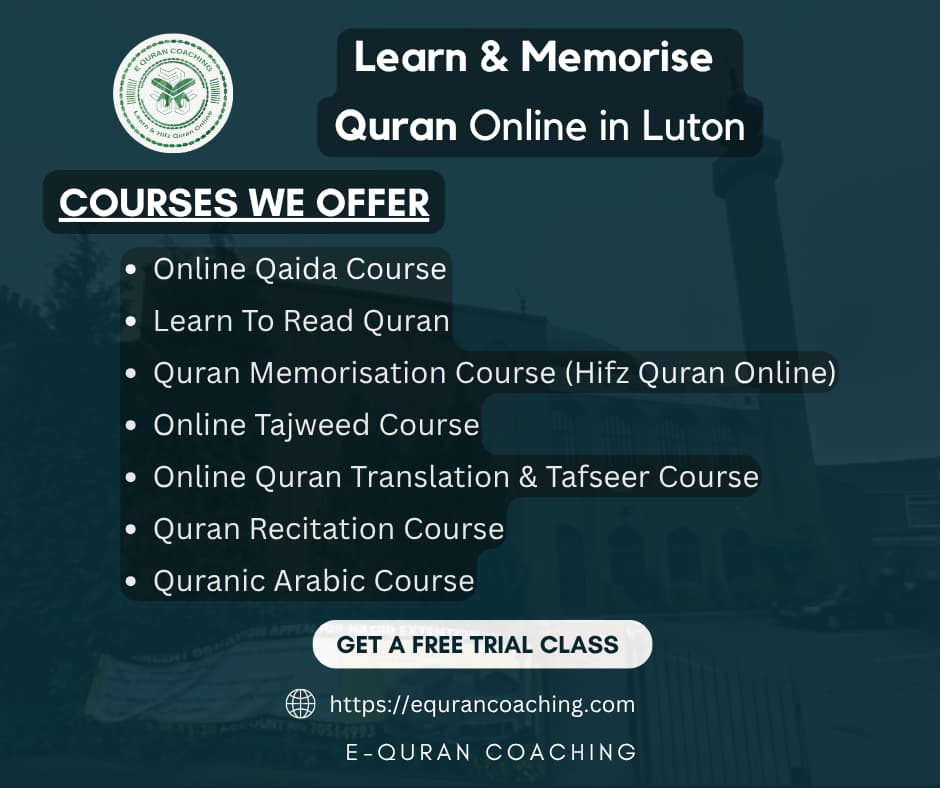 Learn Quran Online in Luton - Best Online Quran Classes for Luton Families